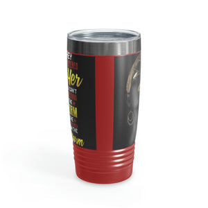 They Whispered Ringneck Tumbler, 20oz