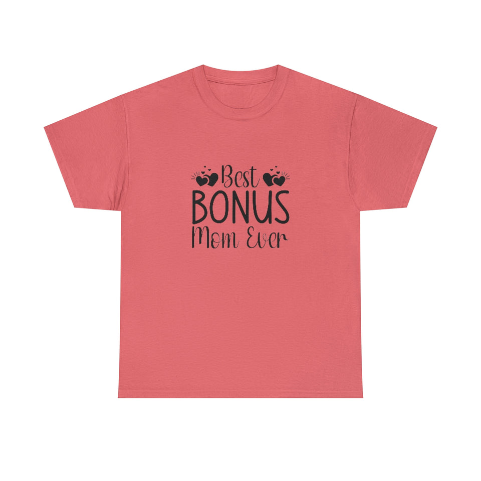 Best Bonus Mom Ever Unisex Heavy Cotton Tee