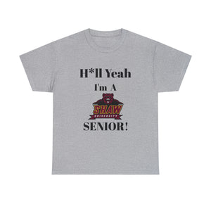 H*ll Yeah! Shaw University Bears Senior Unisex Heavy Cotton Tee