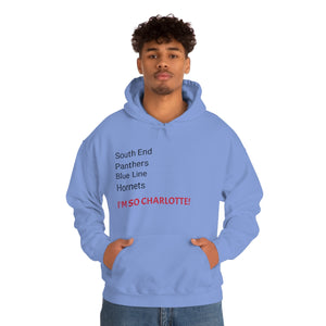 I'm So Charlotte Unisex Heavy Blend™ Hooded Sweatshirt