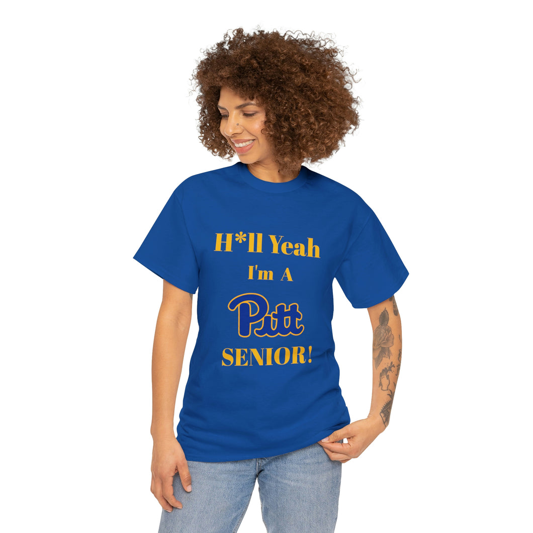 H*ll Yeah! University of Pittsburgh Senior Unisex Heavy Cotton Tee