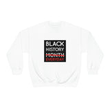 Black History Everyday Unisex Heavy Blend™ Crewneck Sweatshirt