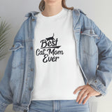 Best Cat Mom Ever Unisex Heavy Cotton Tee