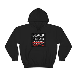 Black History Everyday Hooded Sweatshirt