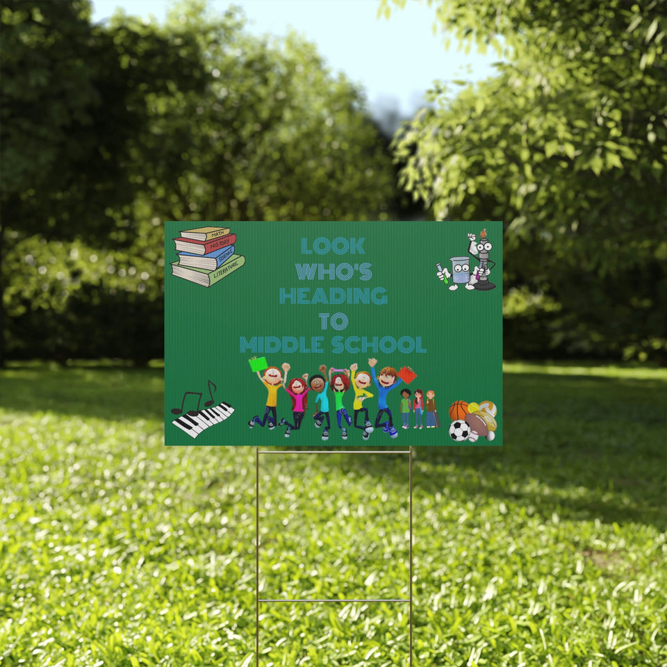 Heading to Middle School Plastic Yard Sign