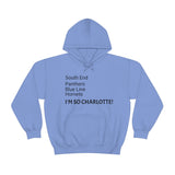 I'm So Charlotte Unisex Heavy Blend™ Hooded Sweatshirt