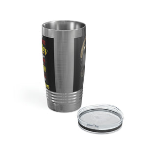 They Whispered Ringneck Tumbler, 20oz