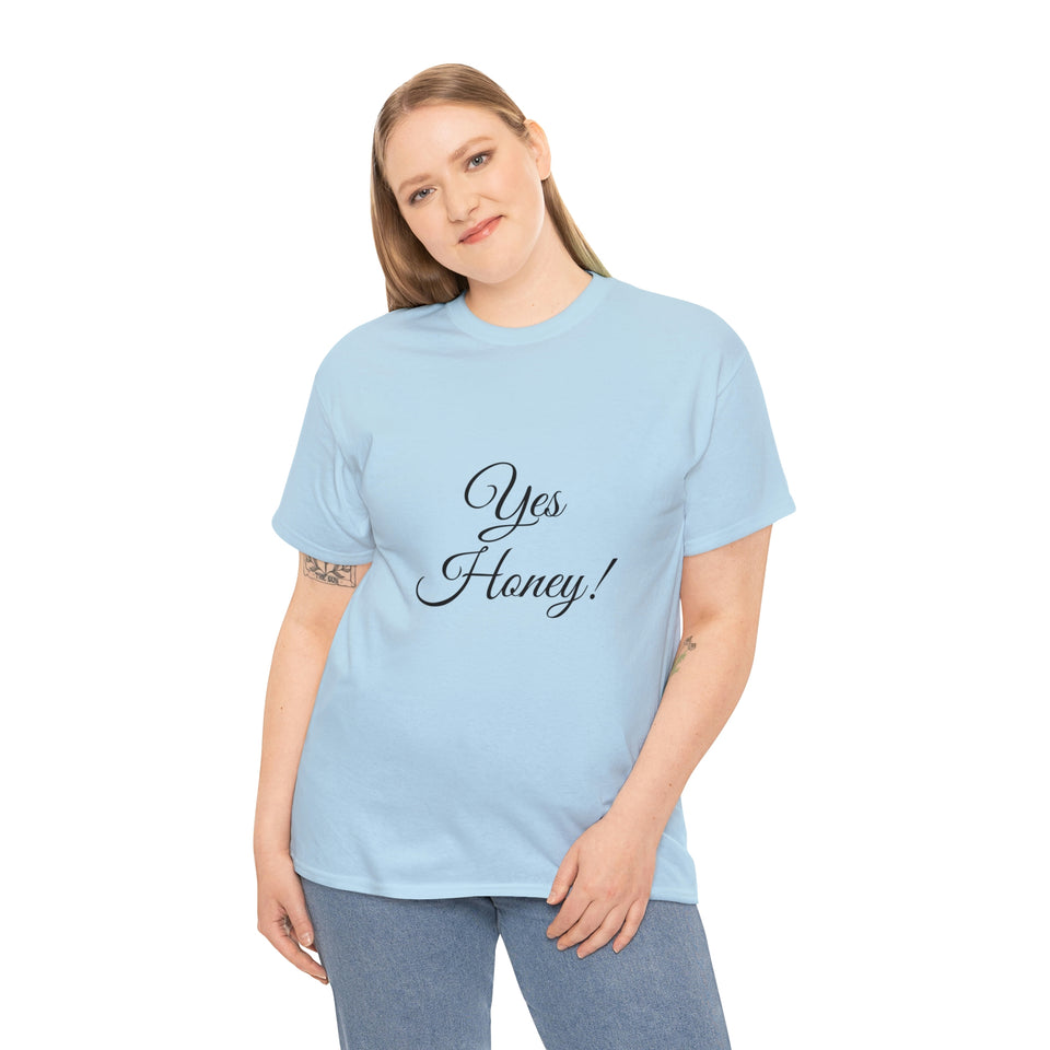 Yes Honey Unisex Heavy Cotton Tee
