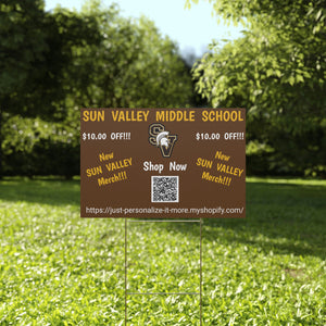 Sun Valley MS Plastic Yard Sign