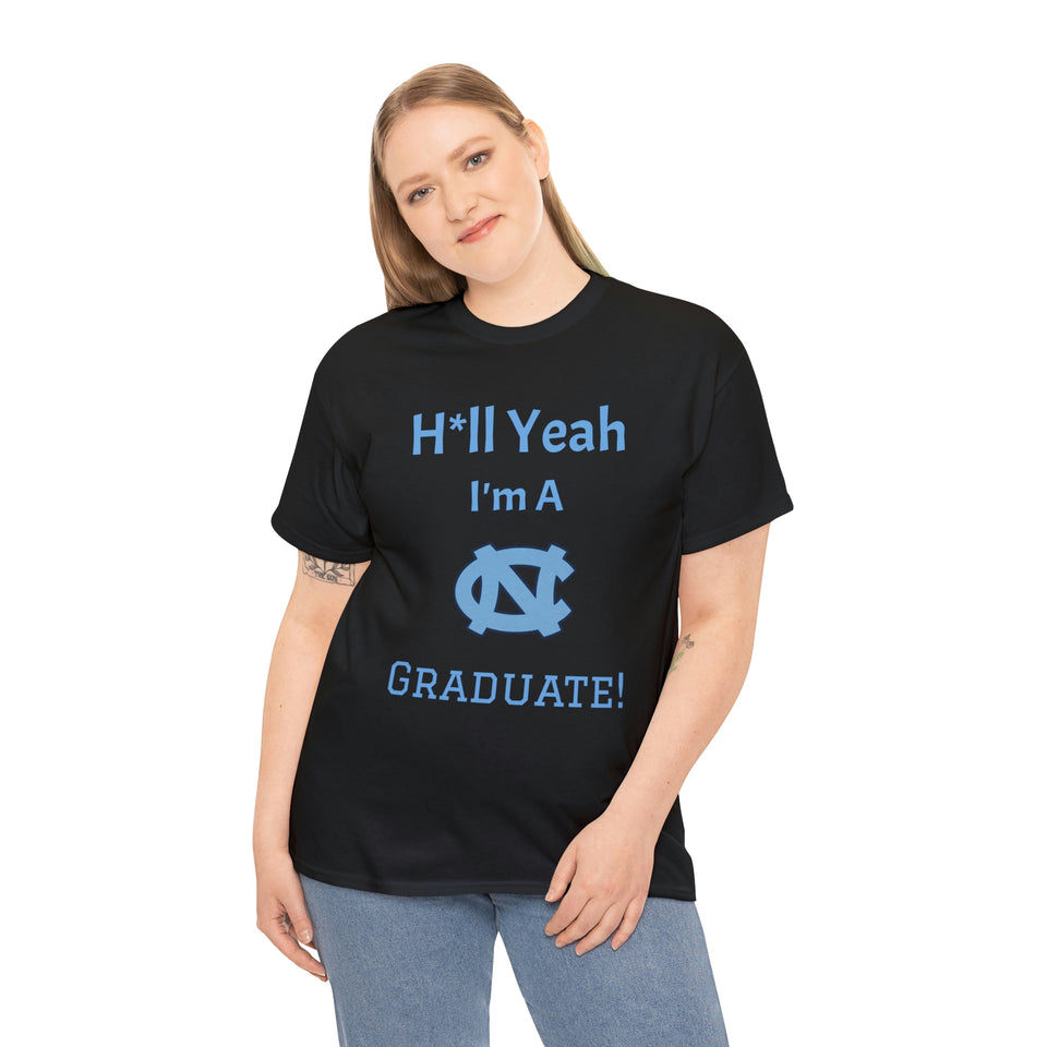 H*ll Yeah! UNC Chapel Hill Grad Unisex Heavy Cotton Tee