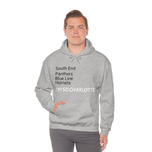 I'm So Charlotte Unisex Heavy Blend™ Hooded Sweatshirt