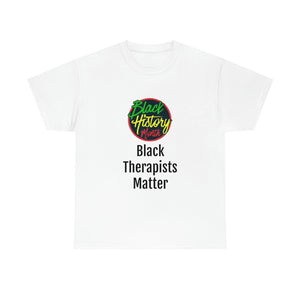 Black Therapists Matter Cotton Tee