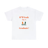 H*ll Yeah Miami Hurricanes Unisex Heavy Cotton Tee