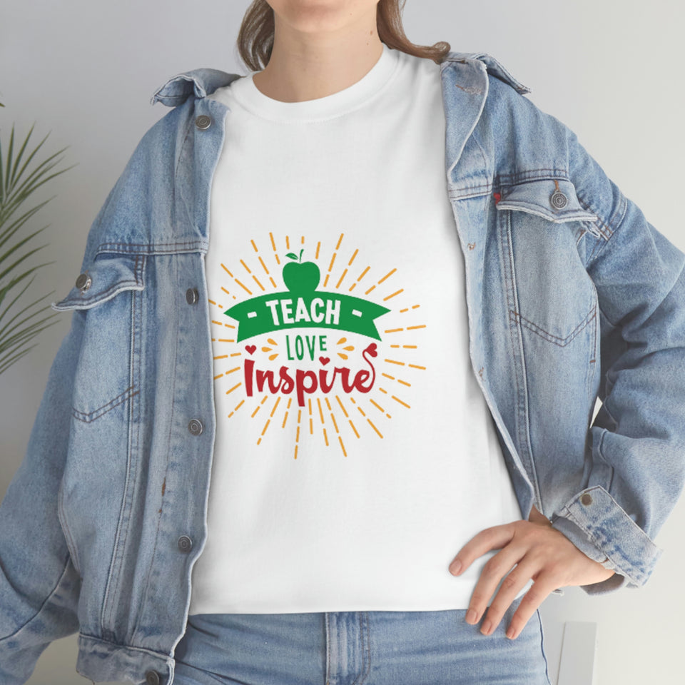 Teach, Love, Inspire Cotton Tee