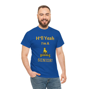 H*ll Yeah! JCSU Senior Unisex Heavy Cotton Tee