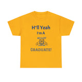 H*ll Yeah! NCAT Senior Unisex Heavy Cotton Tee