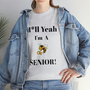 H*ll Yeah! Georgia Tech Senior Unisex Heavy Cotton Tee