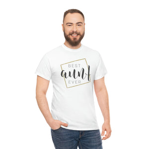 Best Aunt Ever Unisex Heavy Cotton Tee