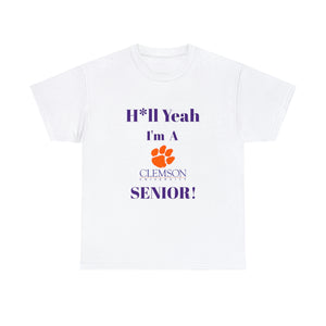 H*ll Yeah! Clemson Senior Unisex Heavy Cotton Tee