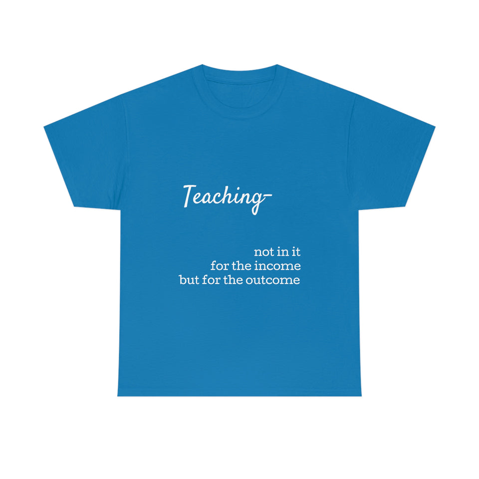 Teaching- Cotton Tee