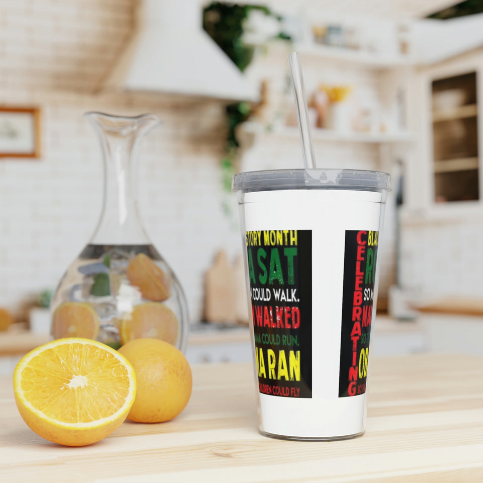 Celebrating Black History Month Plastic Tumbler with Straw