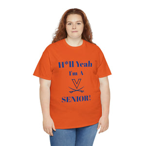 H*ll Yeah! Virginia Cavaliers Senior Unisex Heavy Cotton Tee
