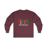 I Am Black History Long Sleeve Tee