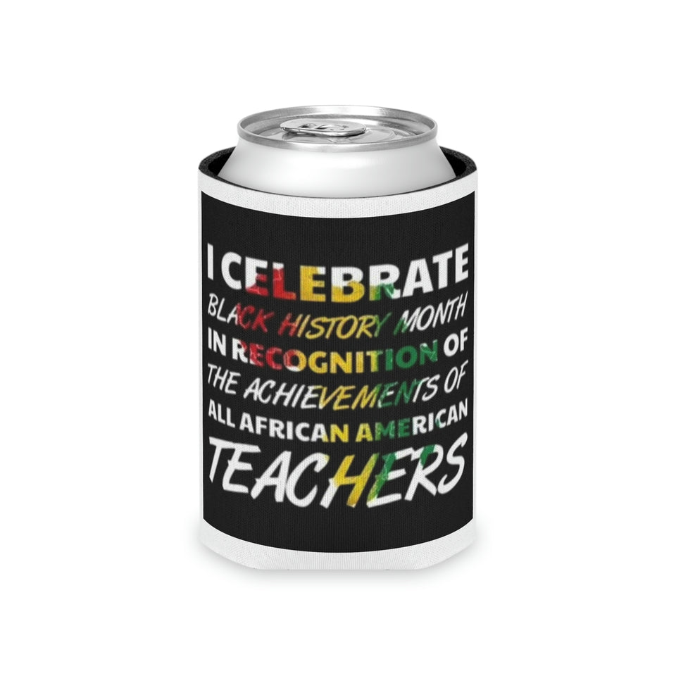 I Celebrate Can Cooler