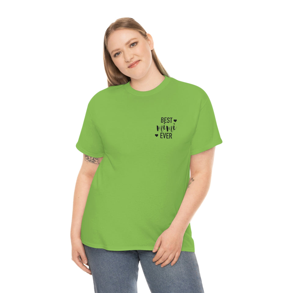 Best Mimi Ever Unisex Heavy Cotton Tee