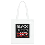 Black History Everyday Tote Bag