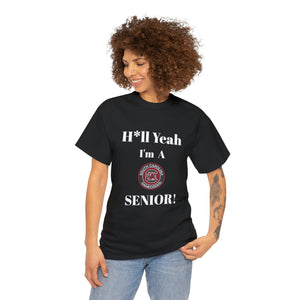 H*ll Yeah! University of South Carolina Senior Unisex Heavy Cotton Tee
