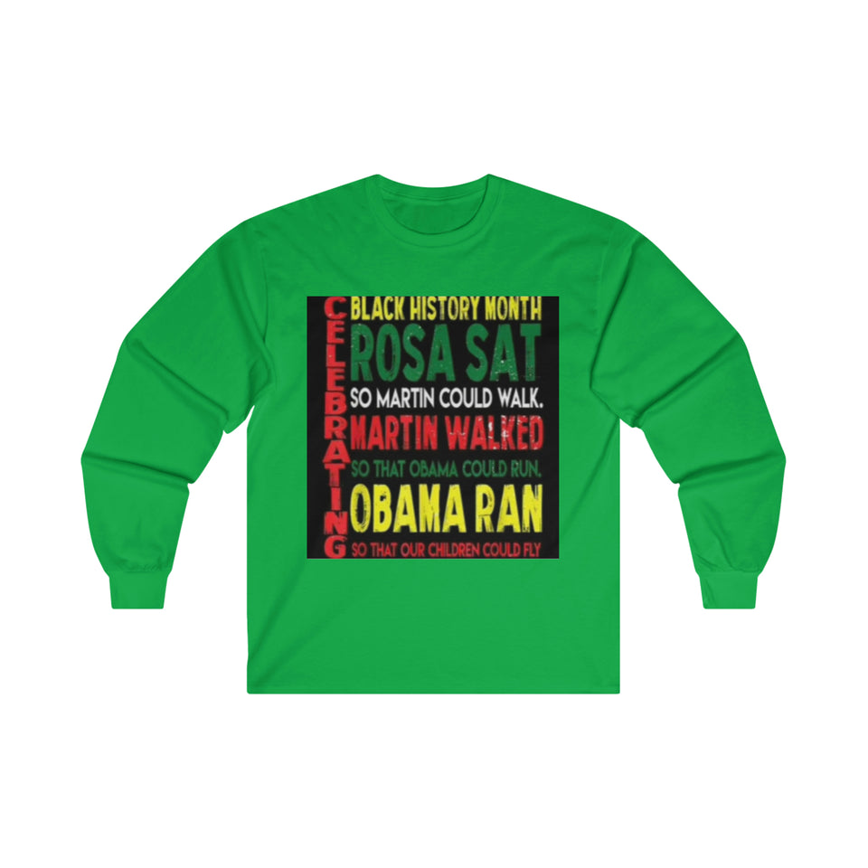 Celebrating Black History Month Ultra Cotton Long Sleeve Tee
