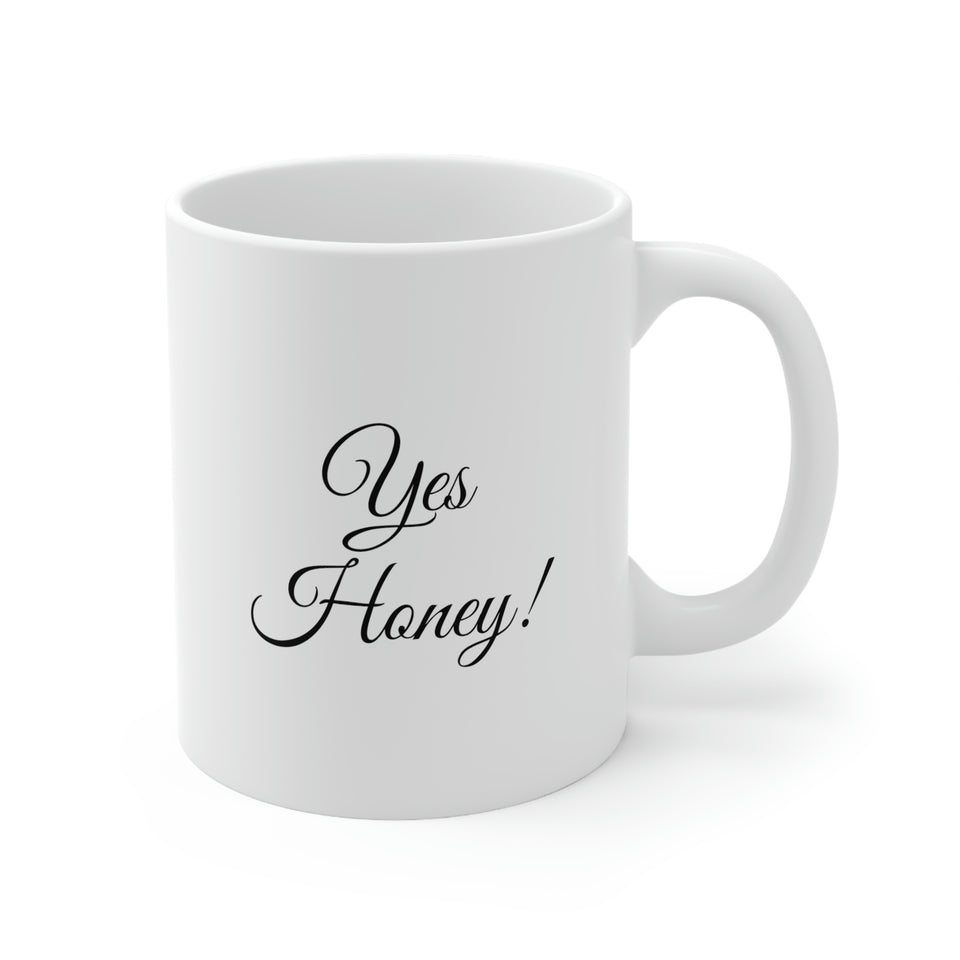 Yes Honey Ceramic Mug 11oz