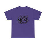 Best Mom Ever Unisex Heavy Cotton Tee