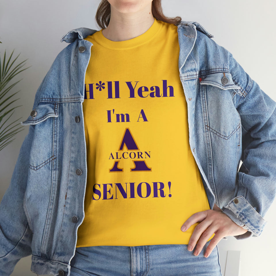 H*ll Yeah! Alcorn State Senior Unisex Heavy Cotton Tee