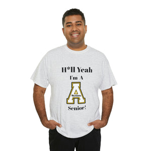 H*ll Yeah! App State Senior Unisex Heavy Cotton Tee