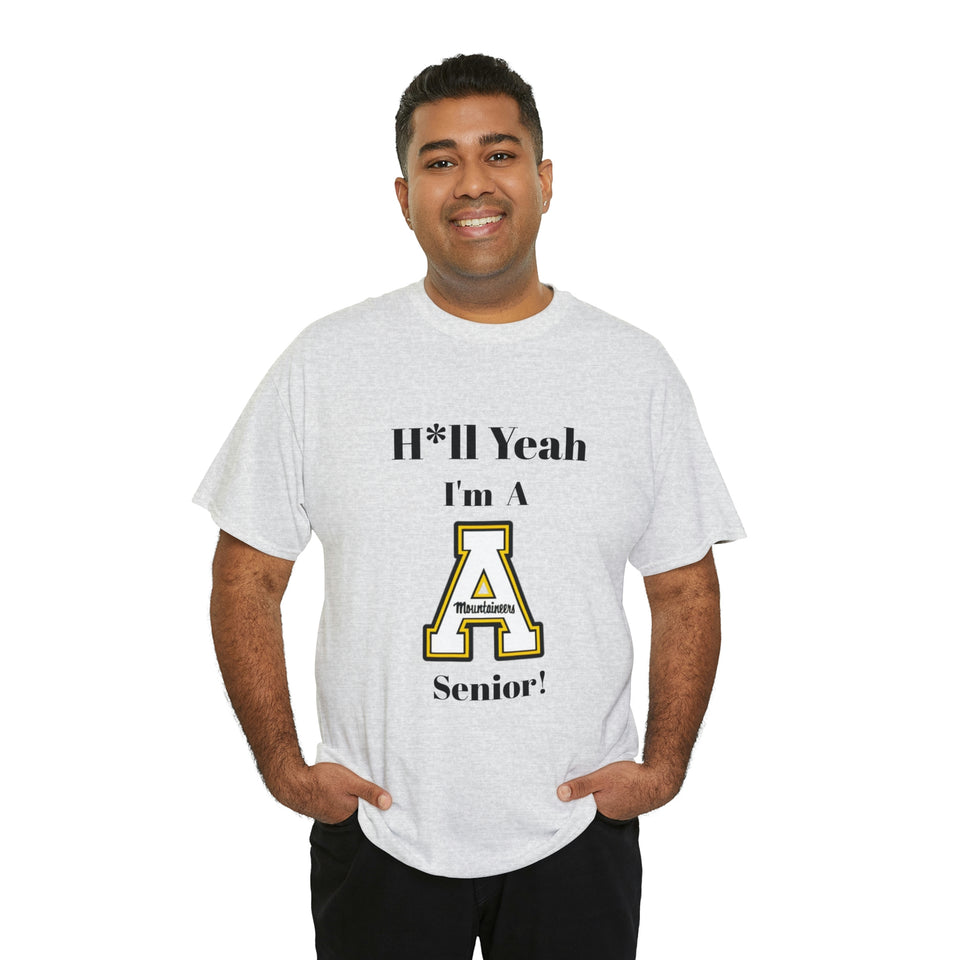 H*ll Yeah! App State Senior Unisex Heavy Cotton Tee