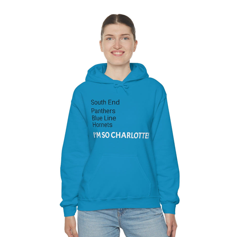 I'm So Charlotte Unisex Heavy Blend™ Hooded Sweatshirt