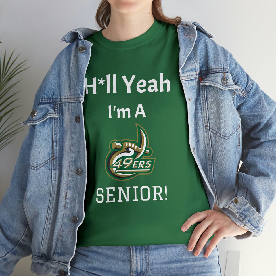H*ll Yeah! UNC Charlotte Senior Unisex Heavy Cotton Tee