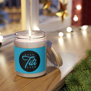 Best Titi Ever Scented Candles, 9oz