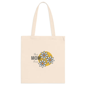 Best Mom Ever Tote Bag