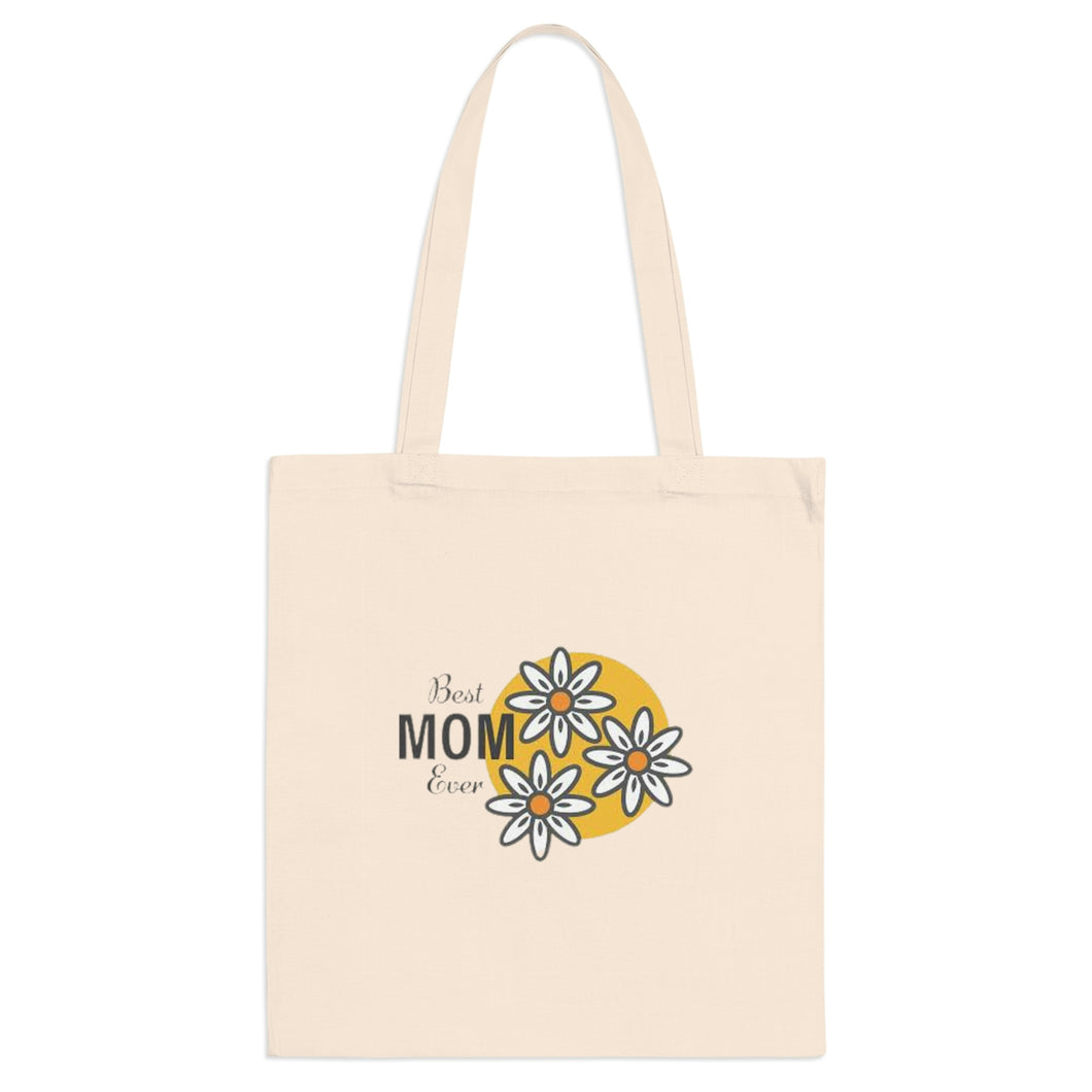 Best Mom Ever Tote Bag