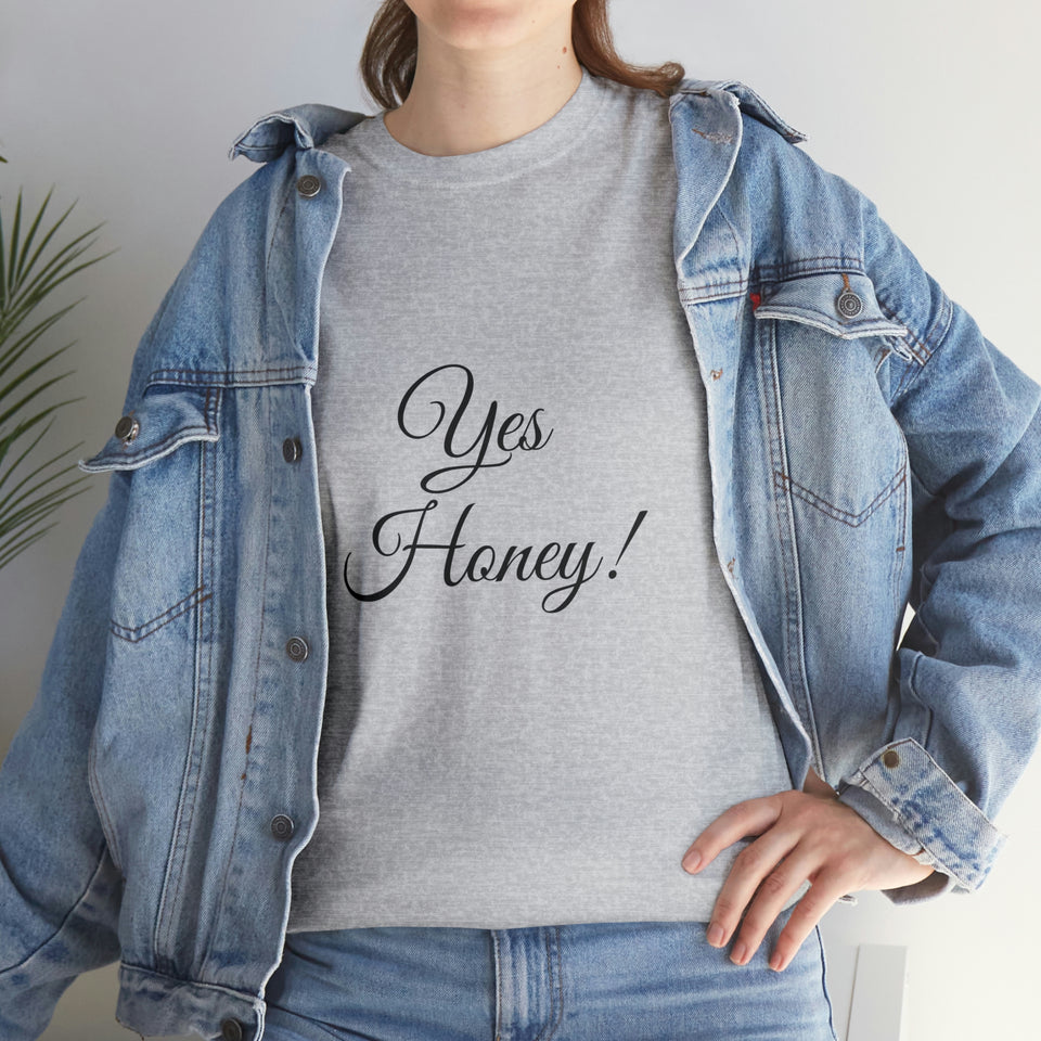 Yes Honey Unisex Heavy Cotton Tee