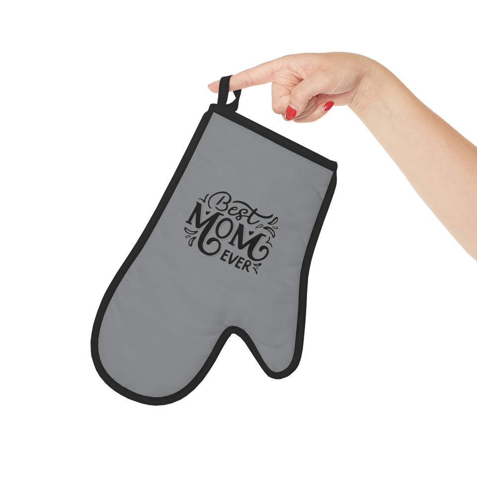 Best Mom Ever Oven Glove