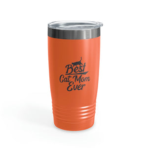 Best Cat Mom Ever Ringneck Tumbler, 20oz