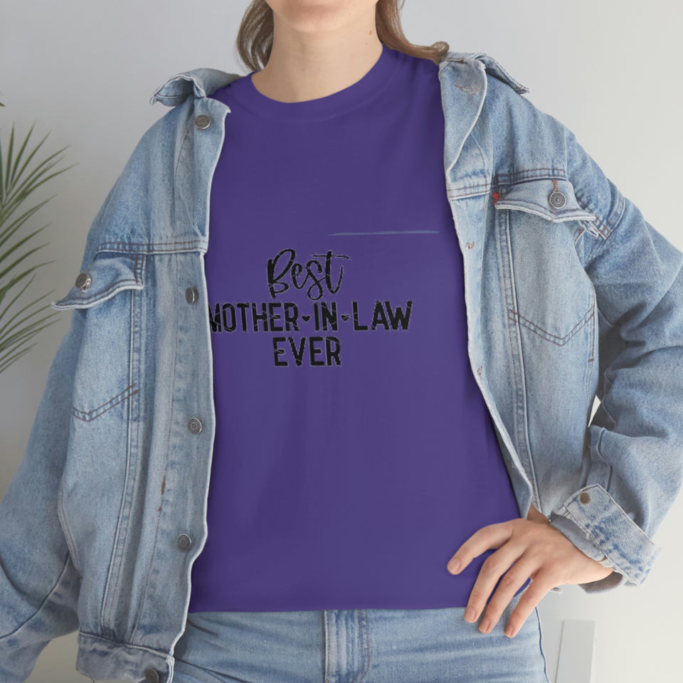 Best Mother In Law Ever Unisex Heavy Cotton Tee