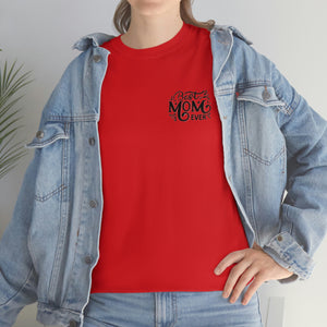 Best Mom Ever Unisex Heavy Cotton Tee