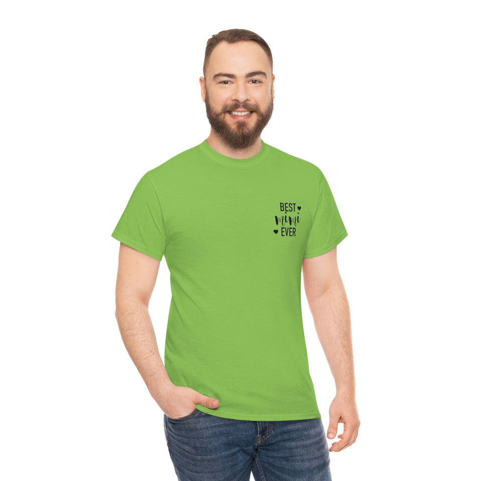 Best Mimi Ever Unisex Heavy Cotton Tee