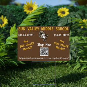 Sun Valley MS Plastic Yard Sign