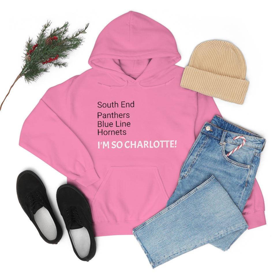 I'm So Charlotte Unisex Heavy Blend™ Hooded Sweatshirt